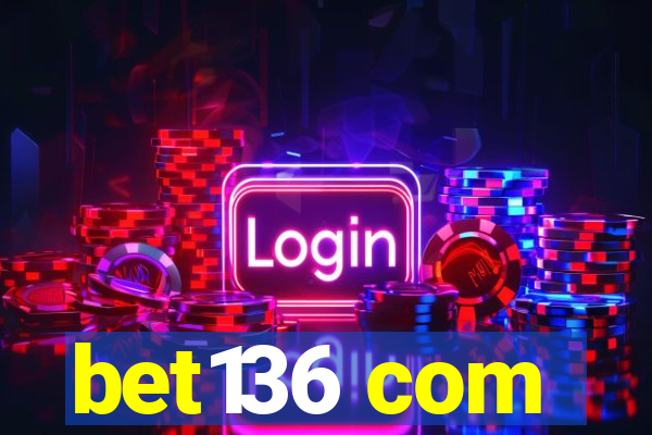 bet136 com